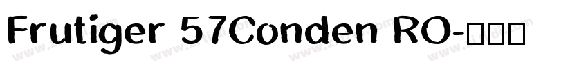 Frutiger 57Conden RO字体转换